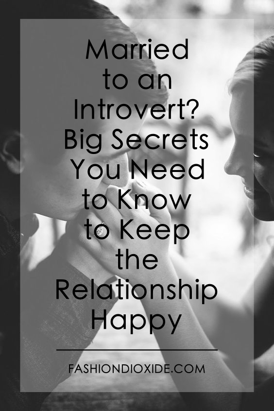 Married-to-an-introvert-Big-Secrets-You-Need-to-Know-to-Keep-the-Relationship-Happy