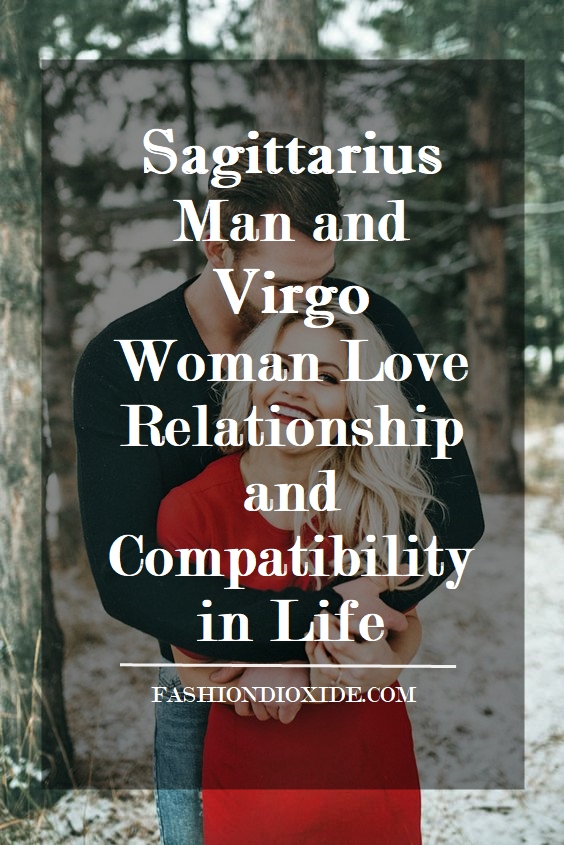 sagittarius-man-and-virgo-woman-love-relationship-and-compatibility-in-life