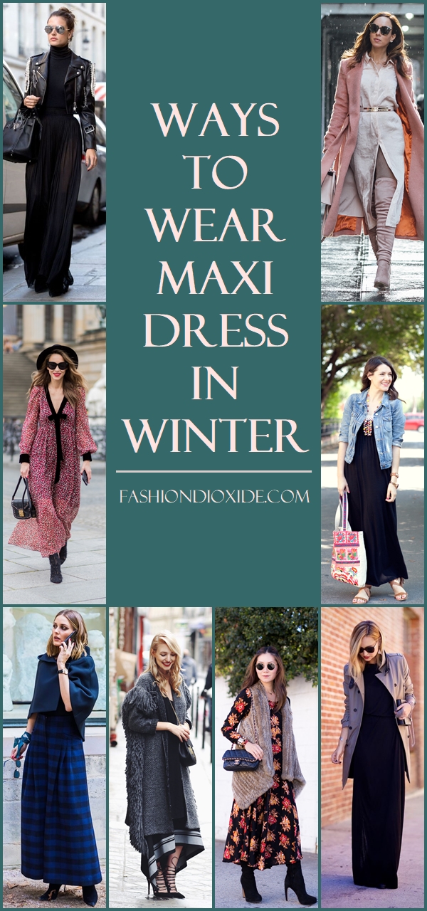 wearing maxi dress in winter