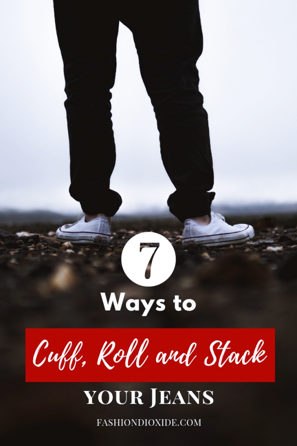 Ways-to-Cuff-Roll-and-Stack-your-Jeans