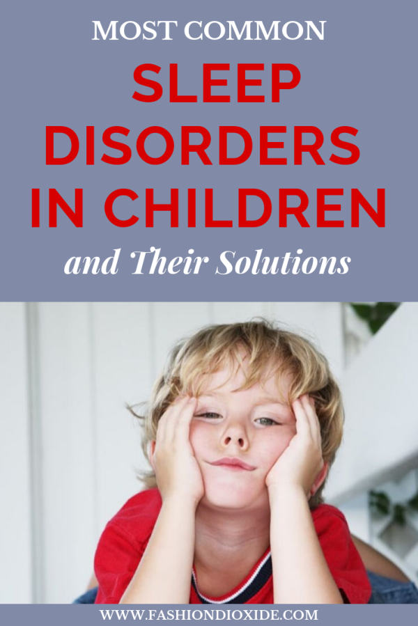 Most-Common-Sleep-Disorders-in-Children-and-Their-Solutions